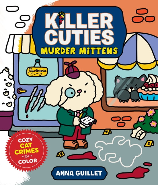 Killer Cuties: Murder Mittens: Cozy Cat Crimes to Color, (Paperback)