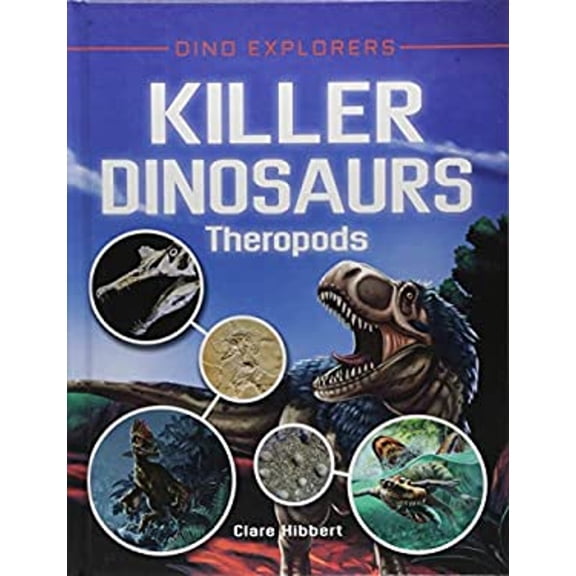 Pre-Owned Killer Dinosaurs : Theropods (Library Binding) 9781978500044