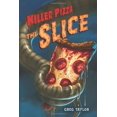 thumbnail image 1 of Pre-Owned Killer Pizza: The Slice (Hardcover 9780312580889) by Greg Taylor, 1 of 1