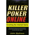 thumbnail image 1 of Pre-Owned Killer Poker Online : Crushing the Internet Game, 1 of 1