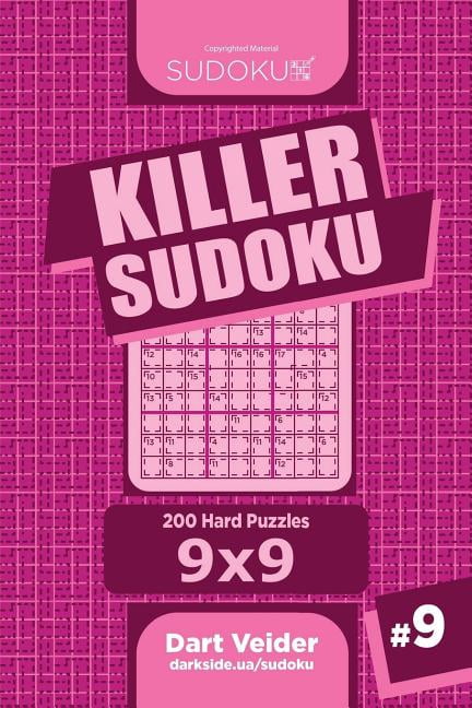 Killer Sudoku Killer Sudoku - 200 Hard Puzzles 9x9 (Volume 9), Book 9, (Paperback)