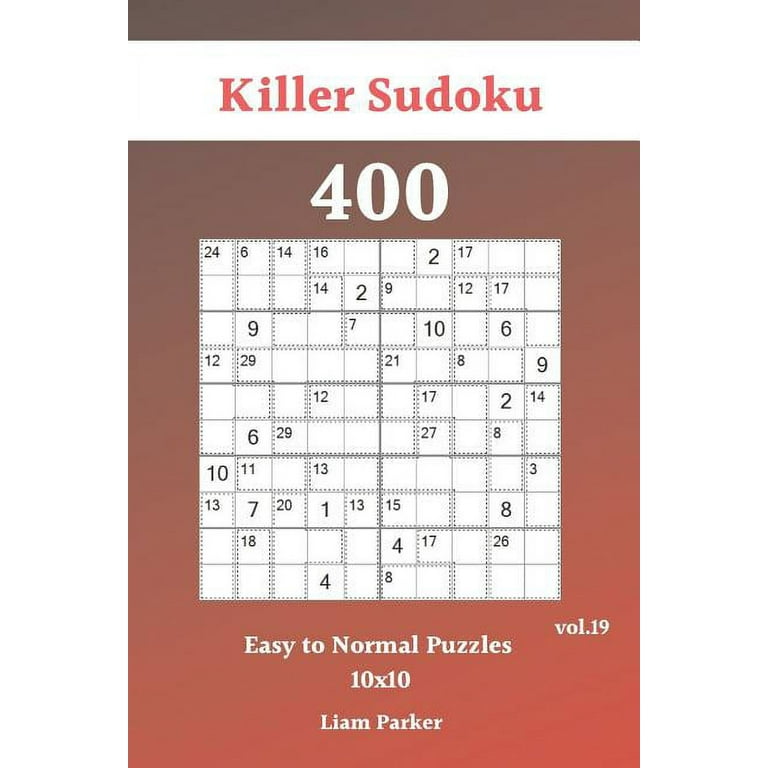 Killer Sudoku : 400 Easy to Normal Puzzles 10x10 Volume 19 (Paperback) 