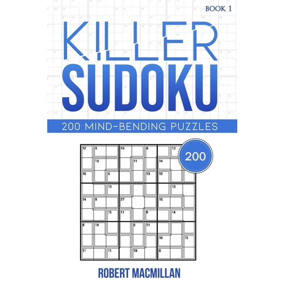 Killer Sudoku: Killer Sudoku, Book 1: 200 Mind-bending Puzzles (Paperback)
