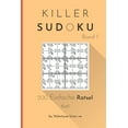 thumbnail image 1 of Killer Sudoku Killer Sudoku: 200 Einfache Rätsel 6x6 band. 1, Book 1, (Paperback), 1 of 1