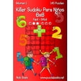thumbnail image 1 of Killer Sudoku Para Niños: Killer Sudoku Para Niños 6x6 - De Fácil a Difícil - Volumen 1 - 145 Puzzles (Series #1) (Paperback), 1 of 1