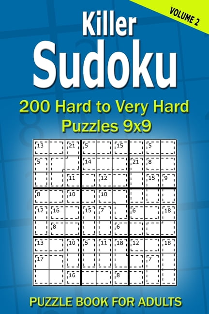 Killer Sudoku Puzzle Book for Adults: 200 Hard to Very Hard Puzzles 9x9  (Volume2) (Paperback)