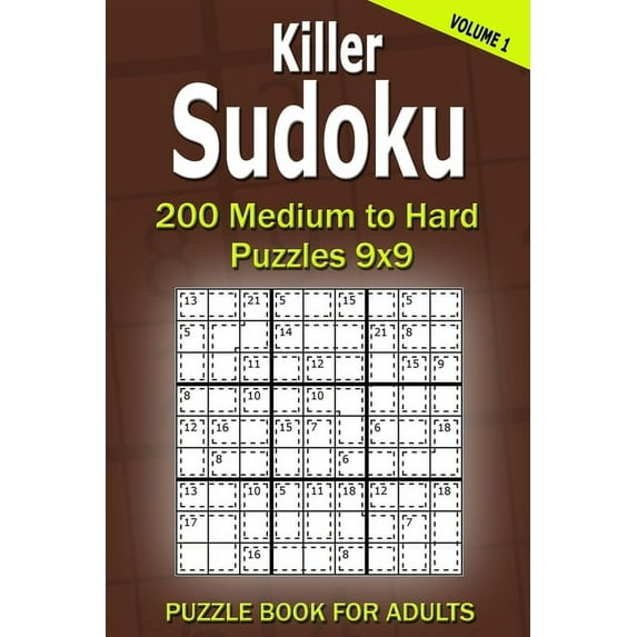 Killer Sudoku Puzzle Book for Adults: 200 Medium to Hard Puzzles 9x9 (Volume 1) (Paperback) by Alena Gurin