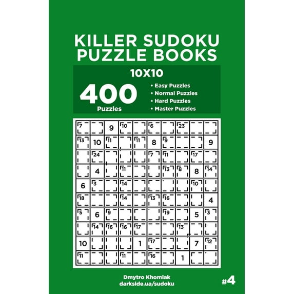 Killer Sudoku Puzzle Books - 400 Easy to Master Puzzles 10x10 (Volume 4)