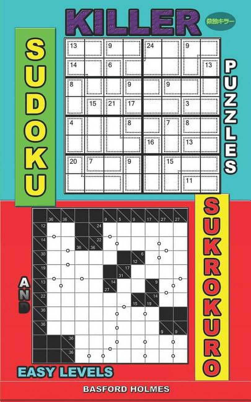 Killer Sudoku and His Friends Killer sudoku puzzles and Sukrokuro.: Easy levels., Book 18, (Paperback)