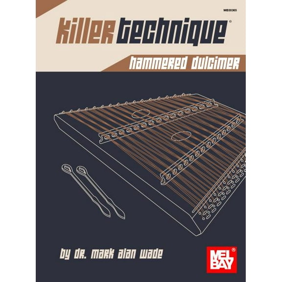 Killer Technique: Hammered Dulcimer, (Paperback)