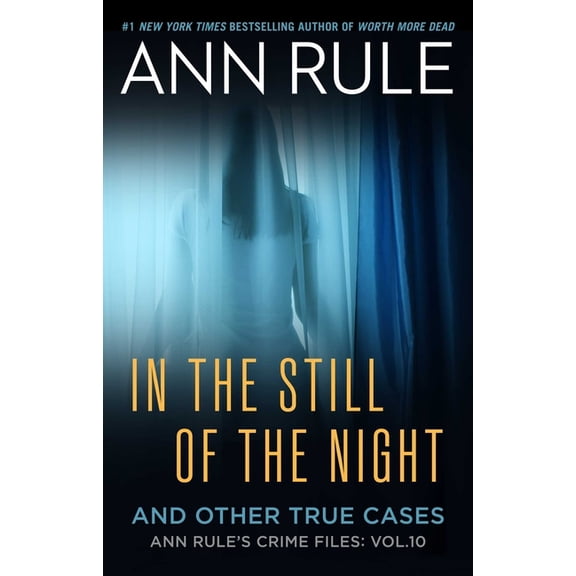 A Killer True Crime Bestseller In the Still of the Night: The Strange Death of Ronda Reynolds and Her Mother's Unceasing Quest for the Truth, (Paperback)