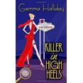 thumbnail image 1 of Pre-Owned Killer in High Heels (Paperback) by Gemma Halliday, 1 of 1