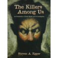 thumbnail image 1 of Pre-Owned The Killers Among Us: An Examination of Serial Murder and Its Investigation (Paperback) 0134724240 9780134724249, 1 of 1