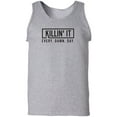 thumbnail image 1 of Killin' It Every Damn Day Adult Tank Top, 1 of 3
