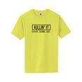 thumbnail image 1 of Killin' It Every Damn Day Short Sleeve Neon T-Shirt, 1 of 1