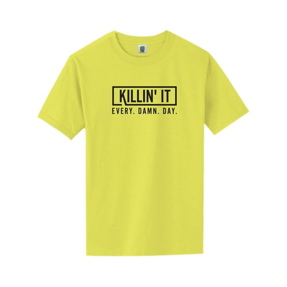 Killin' It Every Damn Day Short Sleeve Neon T-Shirt