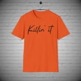 thumbnail image 1 of Killin It t-Shirt, Funny Graphic Statement shirt, Bold Style tee, 1 of 1