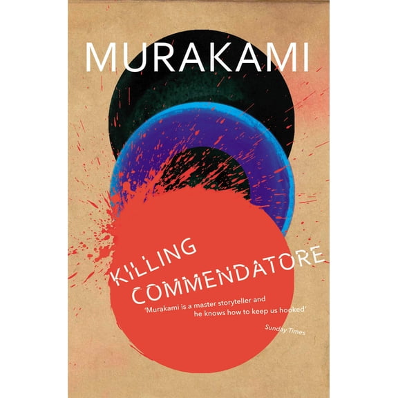 Killing Commendatore - Murakami Haruki