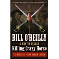 thumbnail image 1 of Killing Crazy Horse: The Merciless Indian Wars in America, 1 of 2