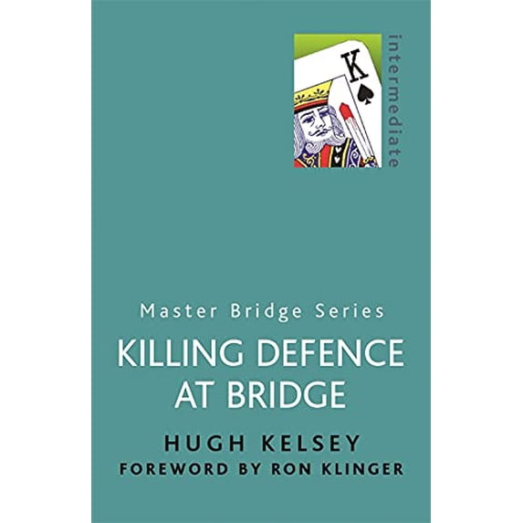 Pre-Owned Killing Defence at Bridge (Paperback) 0304357774 9780304357772
