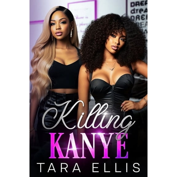 Killing Kanye, (Paperback)