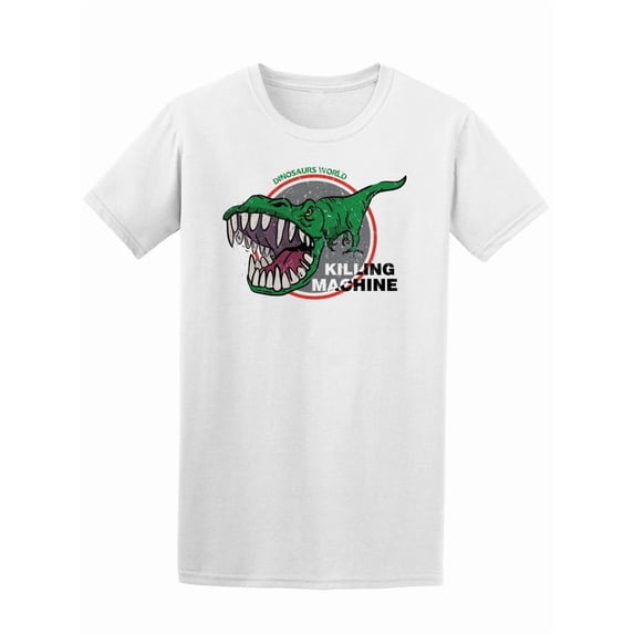 Killing Machine! Dinosaurs World Tee Men's -Image by Shutterstock
