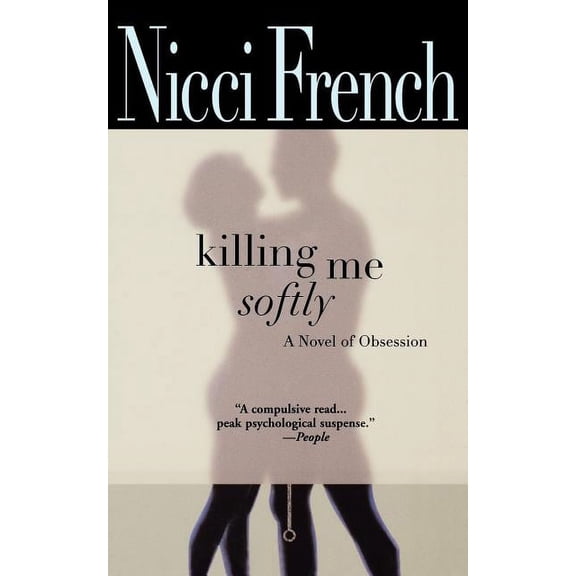 Killing Me Softly, (Paperback)