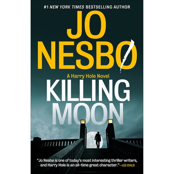 Pre-Owned Killing Moon: A Harry Hole Novel (13) (Paperback) 0593684893 9780593684894