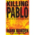 thumbnail image 1 of Pre-Owned Killing Pablo: The Hunt for the World's Greatest Outlaw (Hardcover) 0871137836 9780871137838, 1 of 1