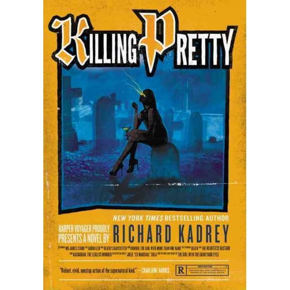 Pre-Owned Killing Pretty, Paperback by Kadrey, Richard, ISBN 0062373250, ISBN-13 9780062373250