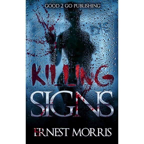 Killing Signs Killing Signs, (Paperback)