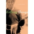 thumbnail image 1 of Pre-Owned Killing Things 9780968652282 Used, 1 of 1