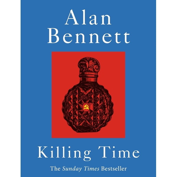 Alan Bennett Killing Time (Paperback)