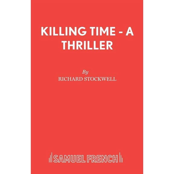 Killing Time - A Thriller, (Paperback)