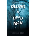 thumbnail image 1 of Killing a Dead Man (Paperback), 1 of 1