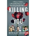 thumbnail image 1 of Killing for You, (Paperback), 1 of 1