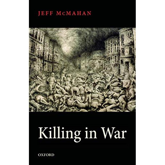 Pre-Owned Killing in War (Paperback) 019960357X 9780199603572