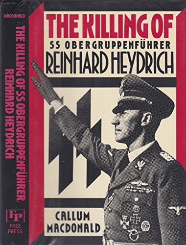 Pre-Owned The Killing of SS Obergruppenf Uhrer Reinhard Heydrich ...