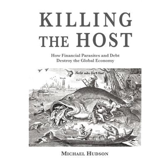 Pre-Owned Killing the Host -- Michael Hudson