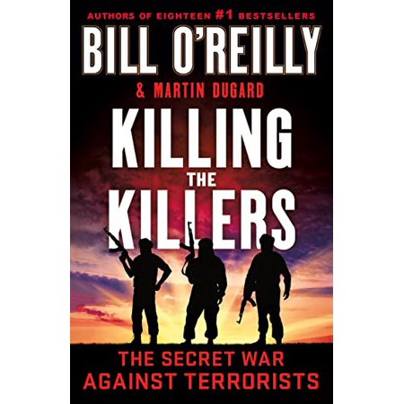 Pre-Owned Killing the Killers: The Secret War Against Terrorists (Paperback) 1250905990 9781250905994