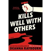 Kills Well with Others, Hardcover