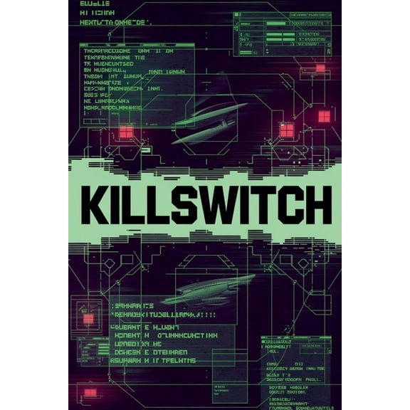 Killswitch - AI Apocalyptic Thriller, (Paperback)