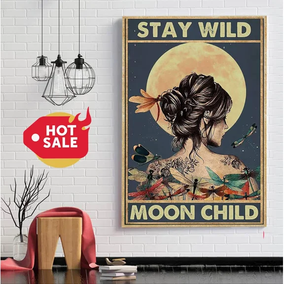 Kiloa Dragonfly Girl Stay Wild Moon Child Boho Poster, 12x18 UNFRAMED