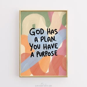 Kiloa God Has a Plan Print, You Have a Purpose Christian Wall Art ...