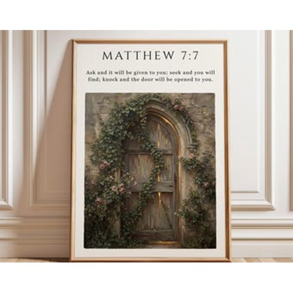 Kiloa Matthew 7 7 Ask Seek Knock Poster, 12x18 UNFRAMED