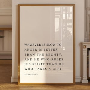 Kiloa Proverbs 16:32 Print, Christian Wall Art, Bible Verse Printable Art, Modern Christian Printable, Minimalist Printable, Scripture Poster, 24x36 UNFRAMED