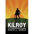 thumbnail image 1 of Kilroy : The Friendship Behind the Legacy (Paperback), 1 of 1