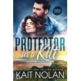 thumbnail image 1 of Kilted Hearts Protector in a Kilt, Book 4, (Paperback), 1 of 1
