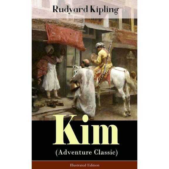 Kim (Adventure Classic) - Illustrated Edition: A Novel from one of the most popular writers in England, known for The Ju, (Paperback)