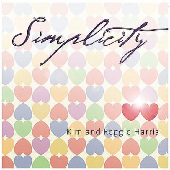 Pre-Owned Simplicity (CD 0611587106124) by Kim & Reggie Harris